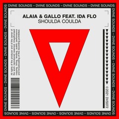 Alaia & Gallo, IDA fLO - Shoulda Coulda (Extended Mix)