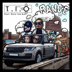 T.I.O. Range ft (Rich The Kid)