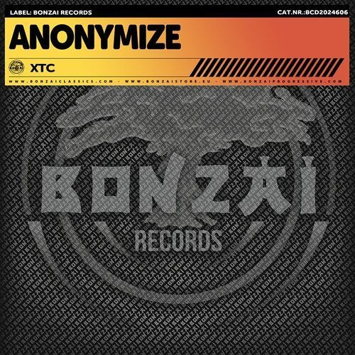 Anonymize - XTC (Original Mix)