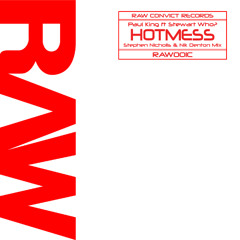 Paul King - Hotmess - Stephen Nicholls & Nik Denton Radio Edit