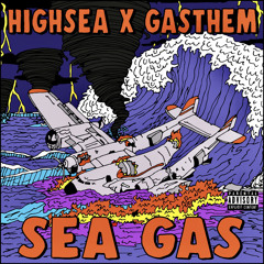 SEA GAS (FULL STREAM) W/ Gasthem