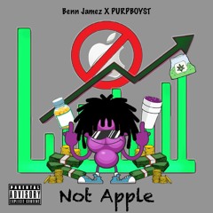 Not Apple (Feat. PurpboyST) [Prod. Benn Jamez]