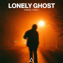 Samuel Vasell - Lonely Ghost [FREE DOWNLOAD]