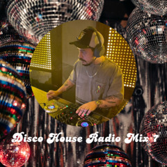 Disco House Radio Mix. 7