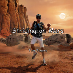 Striding on Mars