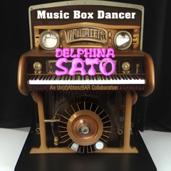Delphina Sato & Un(d)abtanzbar - Music Box Dancer (Submarine S.O.S. Version)