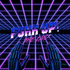 FUKK UP! -The end(original mix)//available in all digital platforms