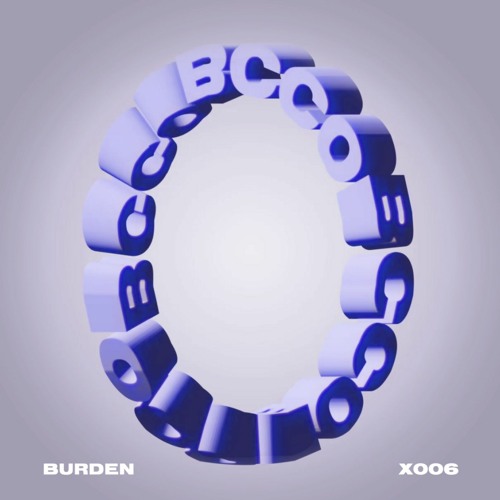 OECUS Premiere | Burden - Their Hands in Our Pocket [BCCX006]