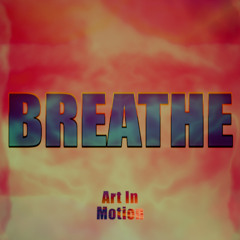 Breathe