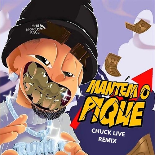 Ryu The Runner - Mantém O Pique (Chuck Live Remix)