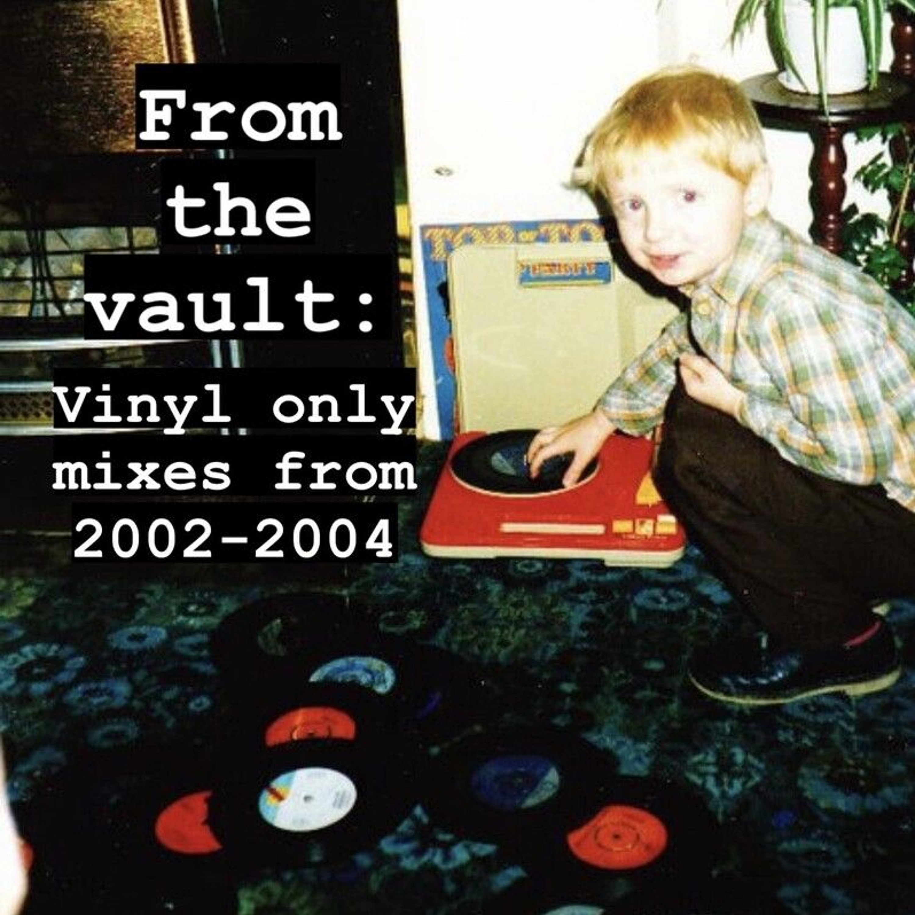 From The Vault 01 - Hibbo Christmas Mix (Dec 2002) episode artwork