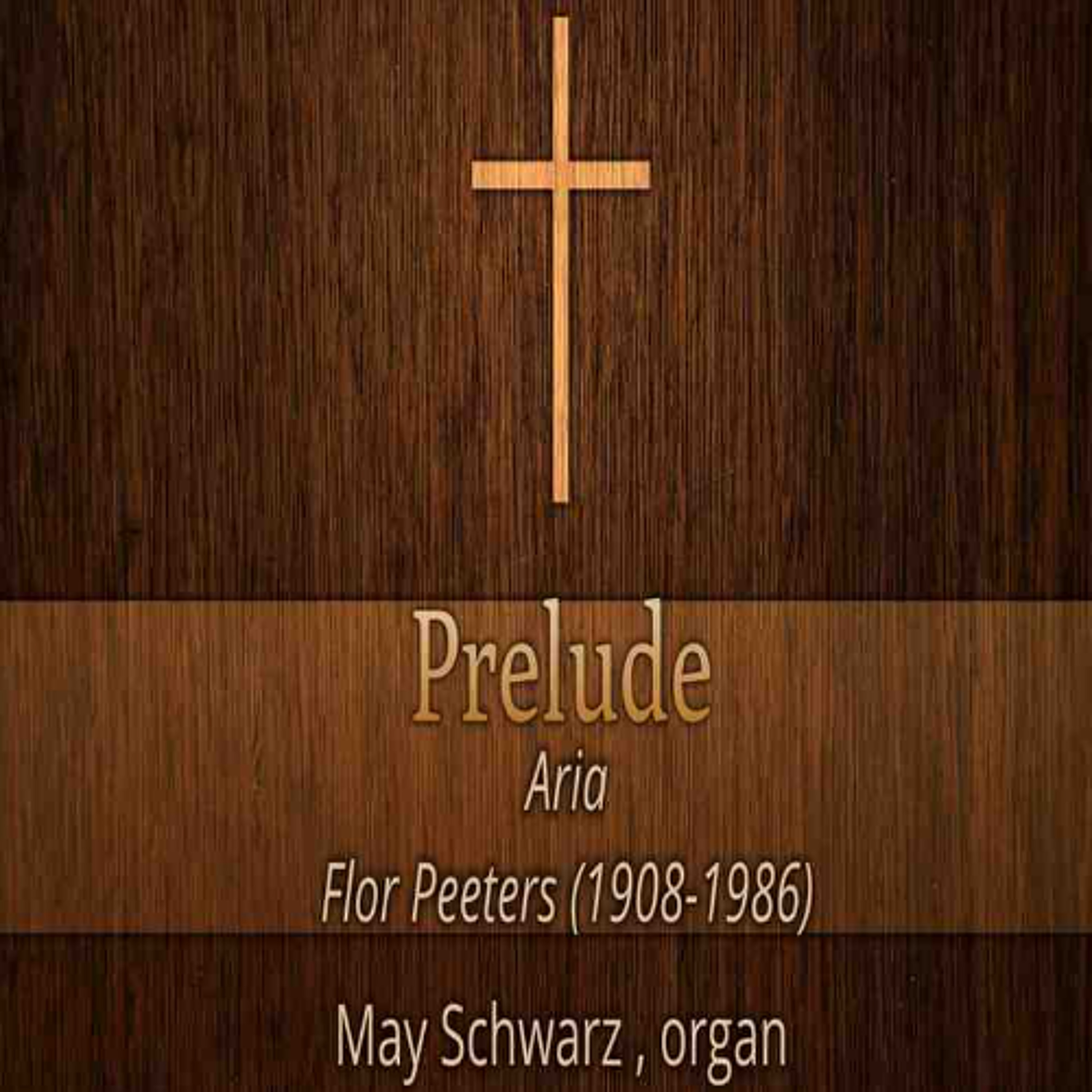 03.01.26 11am Prelude - Aria by Flor Peeters (1908-1986) episode artwork