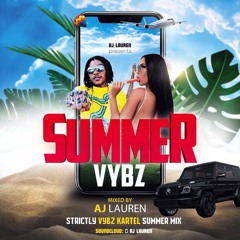 “Summer Vybz” Strictly Vybz Kartel Mixtape