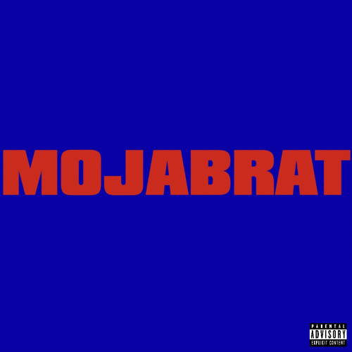 MOJABRAT (feat. Sojabrat)