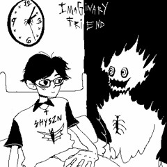 SHYBOY - Imaginary Friend (Prod. Haruhi)