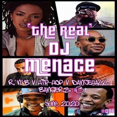 R'n'B v Hip-Hop v Dancehall Bangers #3 (Naughty 90's Vol.1) June 2020 [#006] @the_real_dj_menace