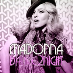 Madonna - Dance 2 Night (Dario Xavier 2k22 Club Remix) *FREE DOWNLOAD*
