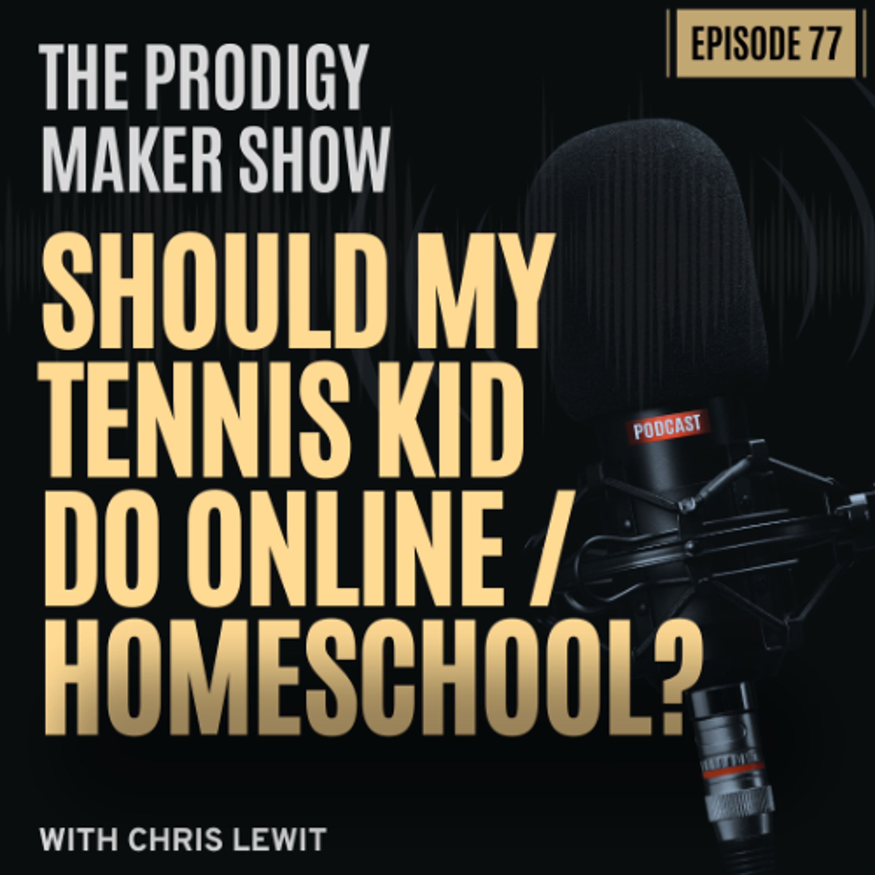 The Prodigy Maker Tennis Show