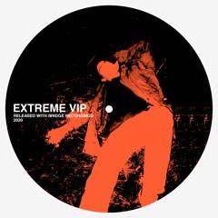 NONCHALANT - EXTREME VIP [FREE DOWNLOAD]