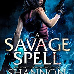 [VIEW] KINDLE 📂 A Savage Spell (The Nix Series Book 4) by  Shannon Mayer EBOOK EPUB