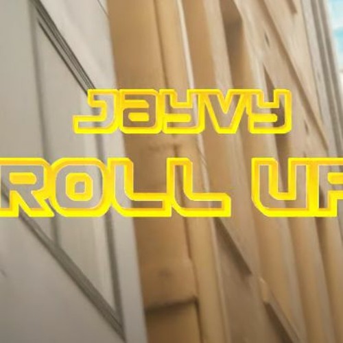Jayvy - Roll Up