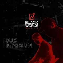 Blackworks Radio: Sub Imperium