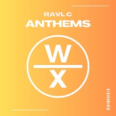 RAVL C - Anthems