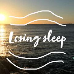 Losing Sleep