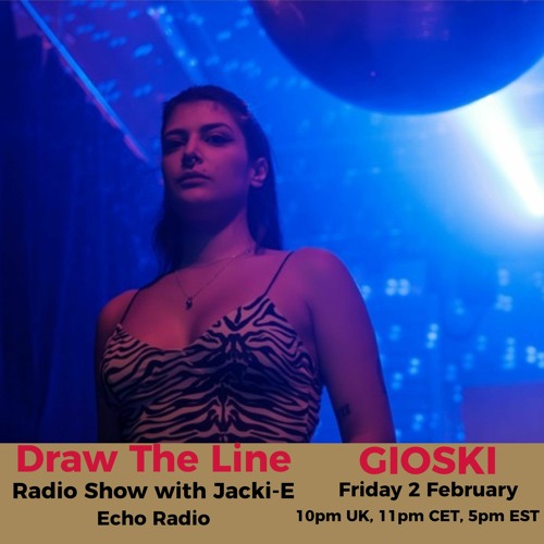 #294 Draw The Line Radio Show 02-02-2024 with guest mix 2nd hr by Gioski