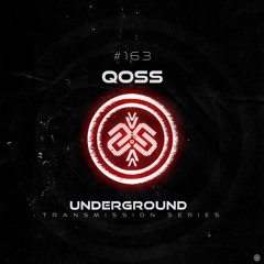 QOSS I Underground - ТЯΛЛSMłSSłФЛ CLXIII