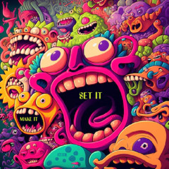 SET IT