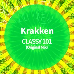 Krakken . CLASSY 101 (Young Miko Remix)