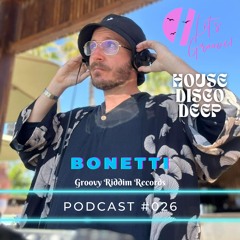 Bonetti - Set #026 | Lets Groove