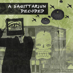 A Sagittariun - Decoded (Elastic Dreams)