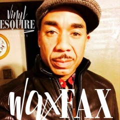VINYL ESQUIRE PRESENTS: WAX FAX WITH DJ TAT MONEY  (Part 1)