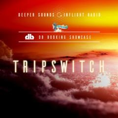 Tripswitch : Db Booking & Deeper Sounds / Emirates Inflight Radio - December 2020