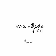 Manifeste (2021)