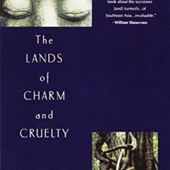 [View] EPUB 📂 Lands of Charm and Cruelty: Travels in Southeast Asia, 1st Vintage Dep