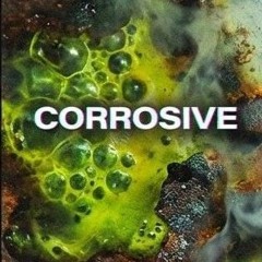 Corrosive