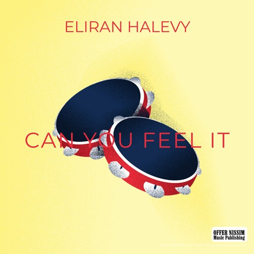 Eliran Halevy - Can You Feel It