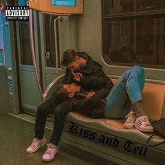 KISS AND TELL (Angel)