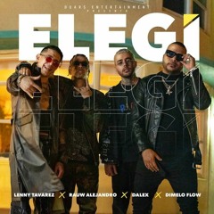 Free(87)(10)Raw Alejandro Ft Dalex, Lenny Tavarez - Elegi (RLD Edit)(UnderTop Pack)(DJ Exclusive)