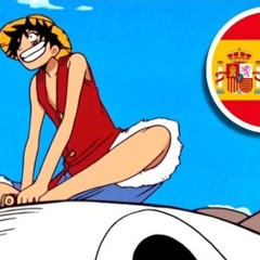 One Piece - Opening 4 (Castellano) (Versión Larga)