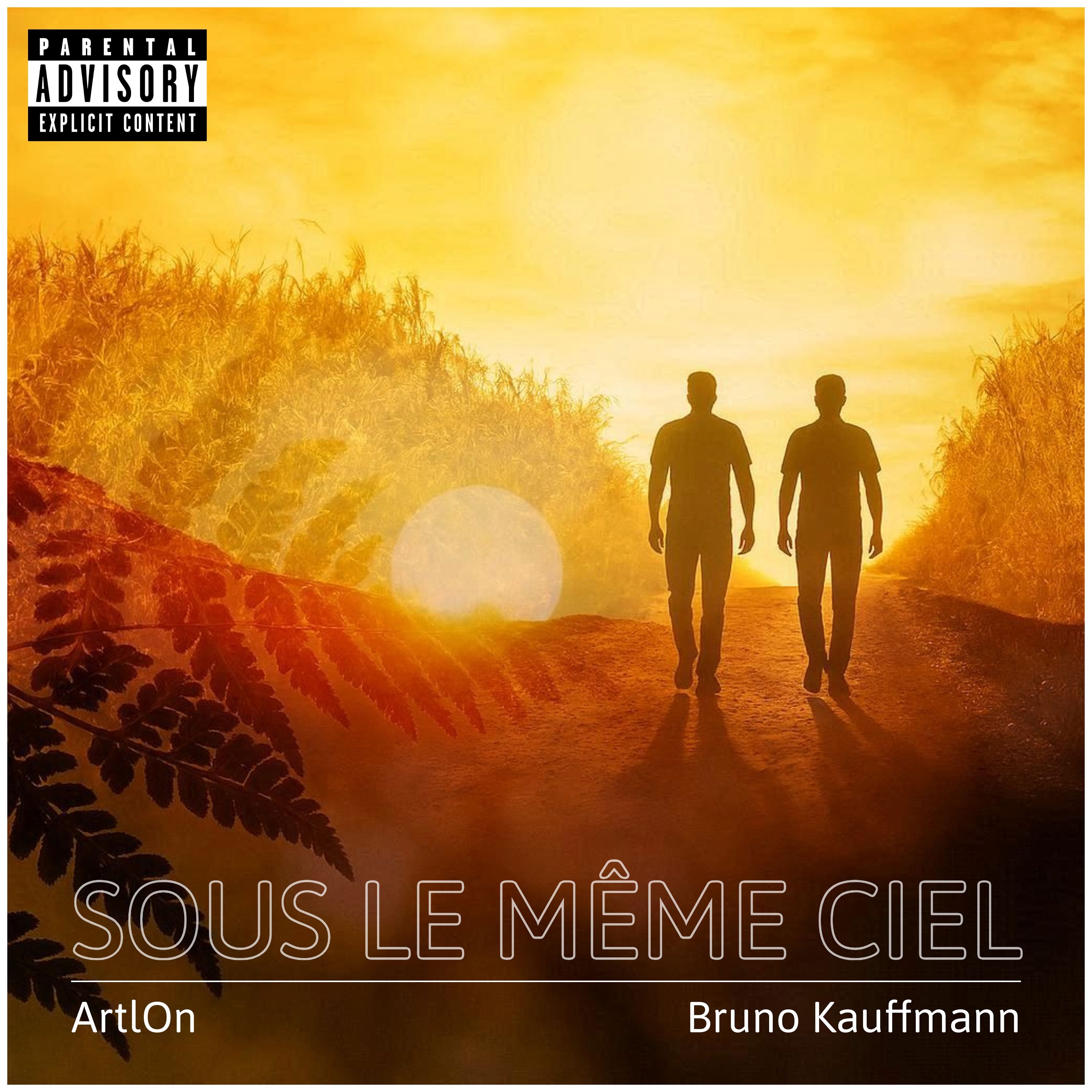 Bruno Kauffmann & ArtlOn - Sous Le Même Ciel (Radio) episode artwork