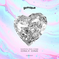 Karolina Vibe - Only One (Original Mix)