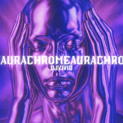 chromeaura