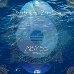 SECR3T KEY - Zero Day (Original Mix) [La Perle Records]