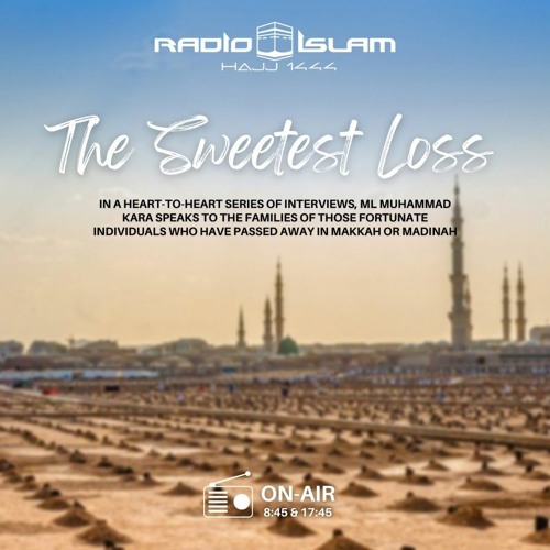 The Sweetest Loss: Episode 3 - Marhooma Varachia and Marhoom Mohammed Farouk Kader