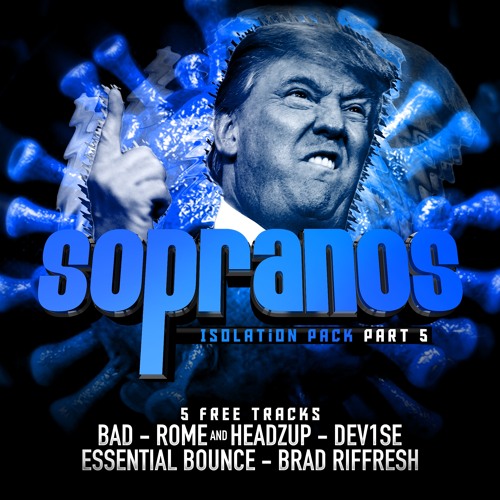 Essential Bounce - No Good For Me | Sopranos Sounds **FREE DOWNLOAD**
