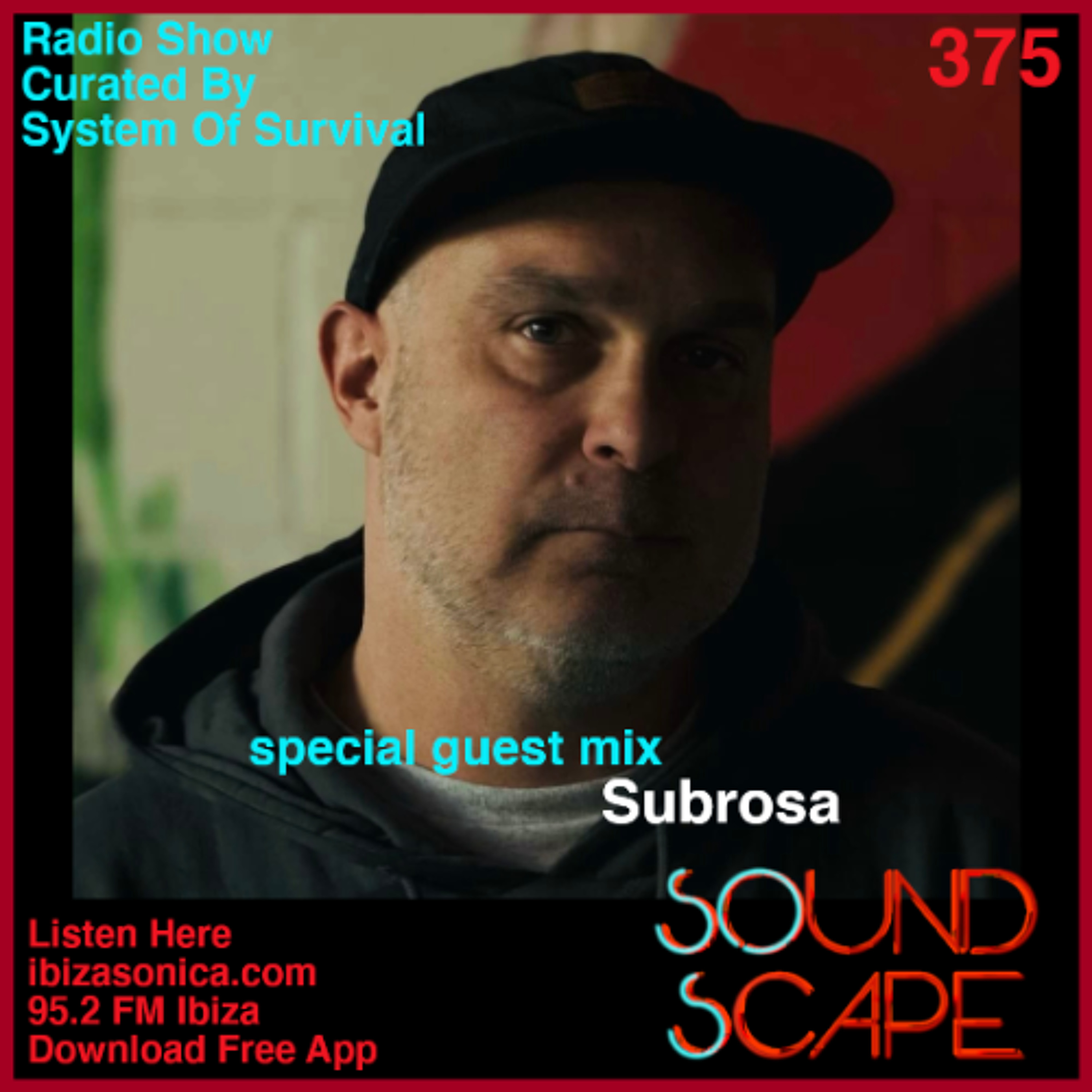 SOundScape #375 Guest:  Subrosa